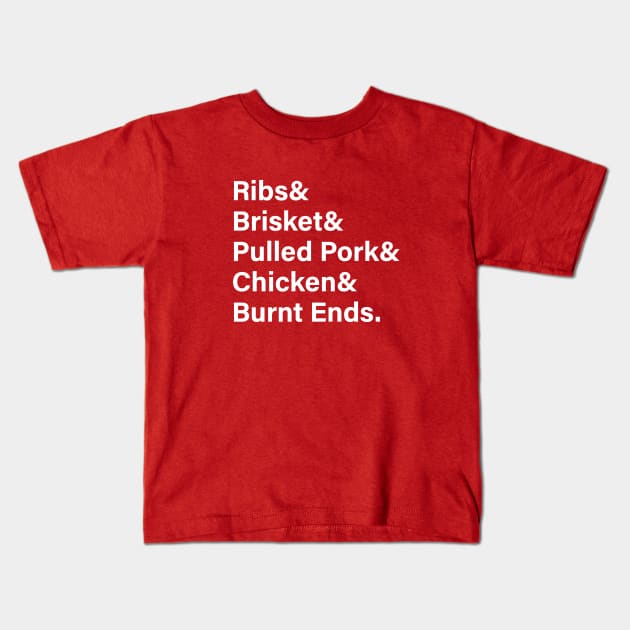 Ribs & Brisket & Pulled Pork & Chicken & Burnt Ends Kids T-Shirt by amalya